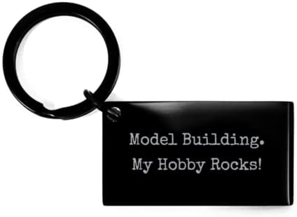 Szarkasztikus Modell Épület Ajándékok, Modellezés. A Hobbim A Sziklák!, Vicces Ünnep, Kulcstartó, a Barátok,